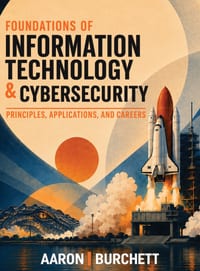 Foundations of Information Technology & Cybersecurity cover
