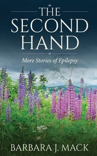 The Second Hand: More Stories of Epilepsy cover