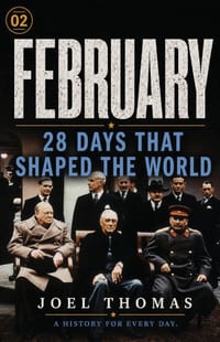 Nomical History February: Lincoln, Darwin, Yalta, & The Events That Shaped the Modern World cover